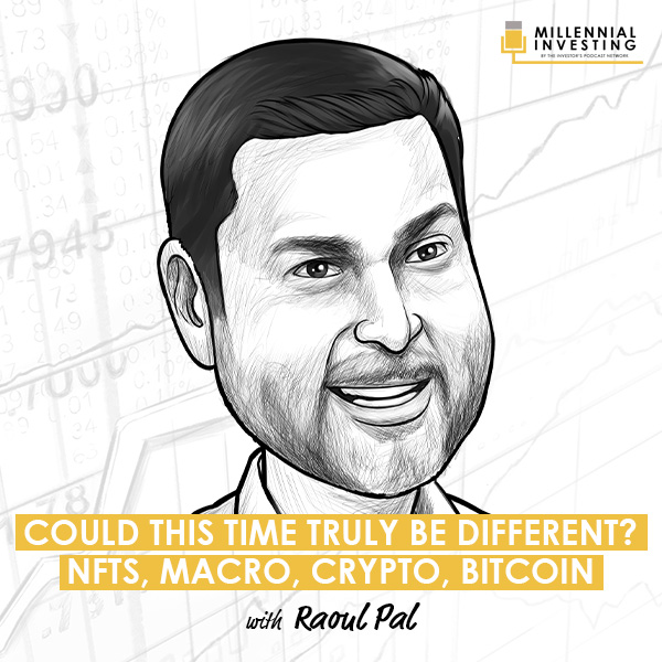 could-this-time-truly-be-different-nfts-macro-crypto-bitcoin-raoul-pal