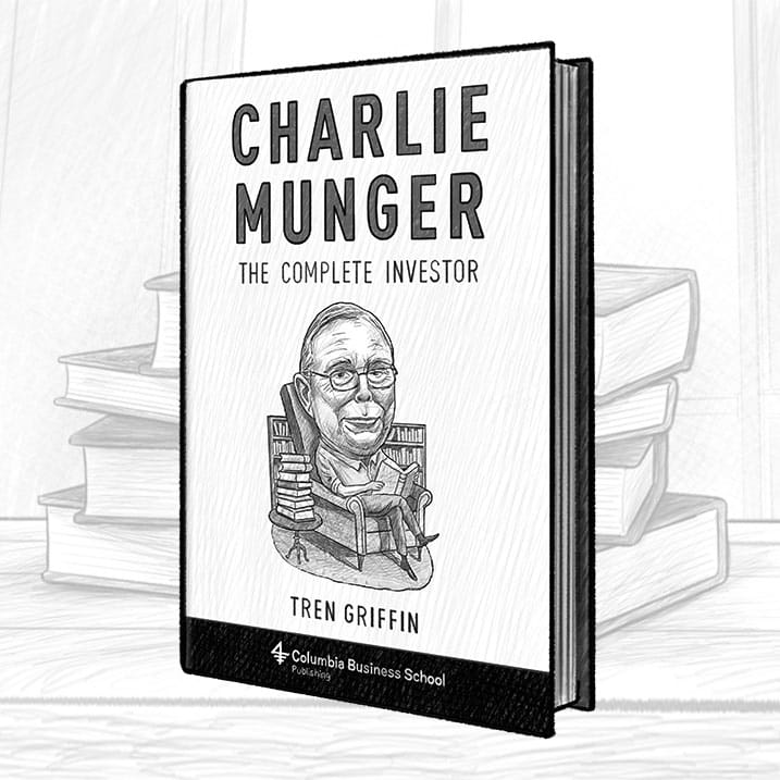 Charlie Munger: The Complete Investor