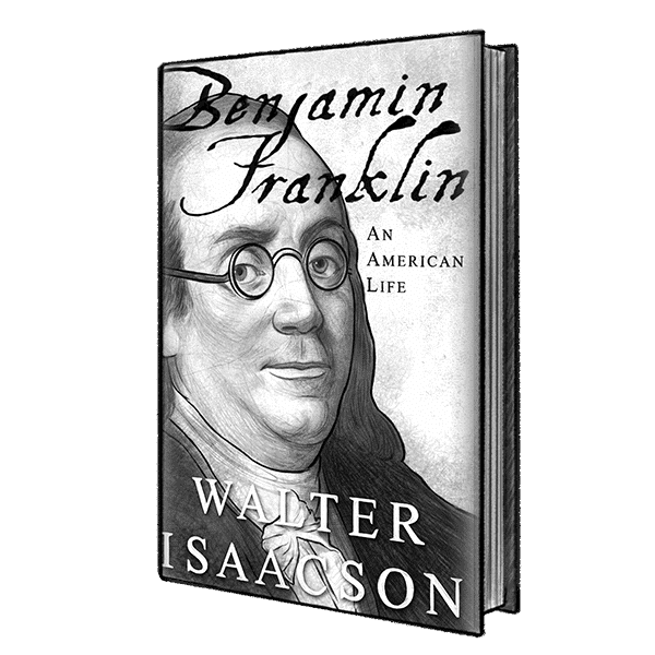 executive-summary-benjamin-franklin Benjamin Franklin An American Life By Walter Isaacson