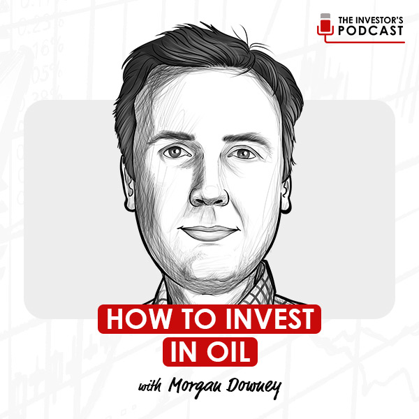 how-to-invest-in-oil-morgan-downey-artwork-optimized-updated