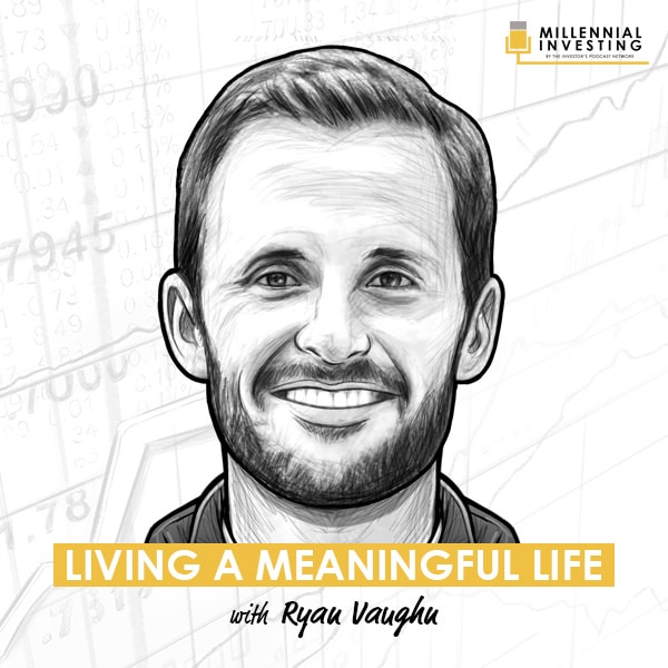 living-a-meaningful-life-ryan-vaughn