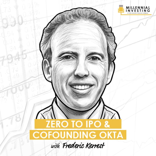 zero-to-ipo-and-cofounding-okta-frederic-kerrest