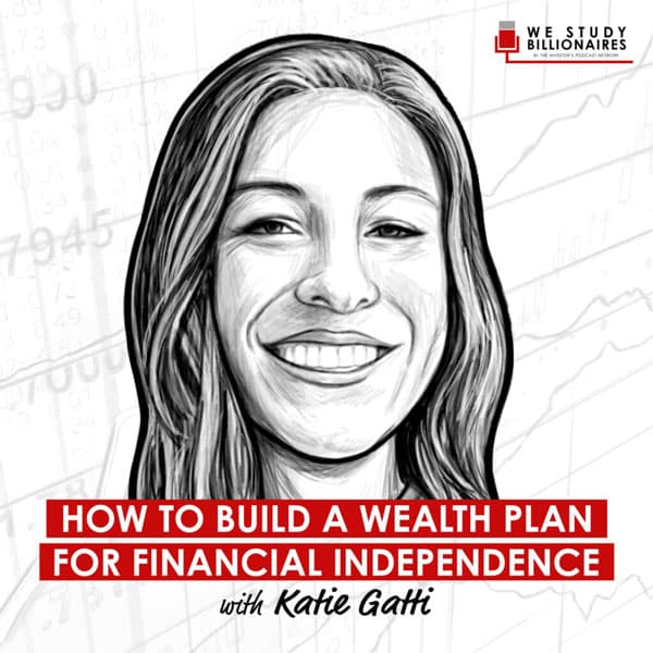 how-to-build-a-wealth-plan-for-financial-independence-katie-gatti-artwork