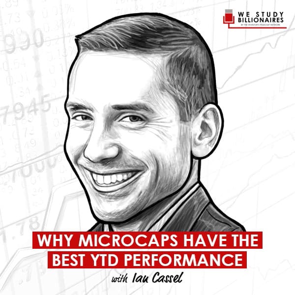 why-microcaps-have-the-best-ytd-performance-ian-cassel-artwork-optimized