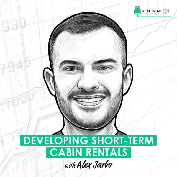 developing-short-term-cabin-rentals-alex-jarbo