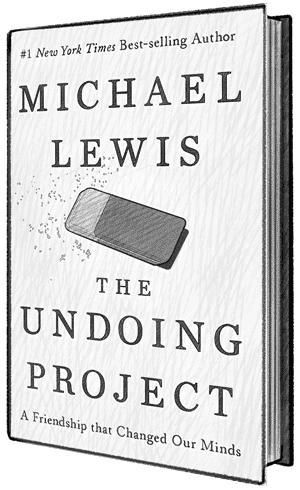 The Undoing Project The Undoing Project