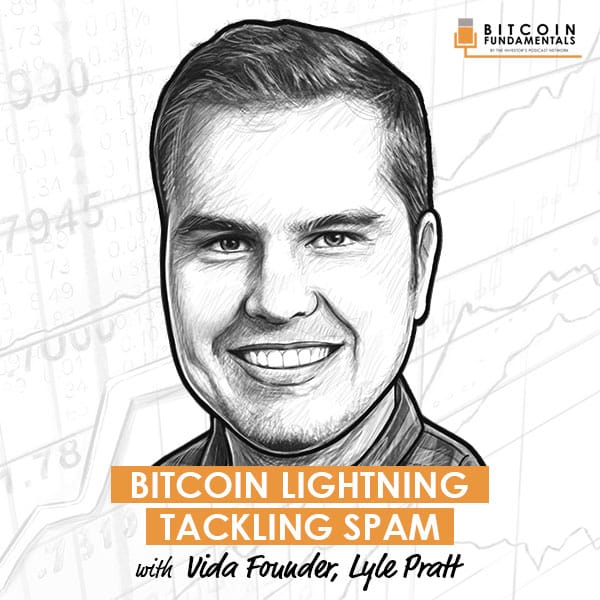 bitcoin-lightning-tackling-spam-vida-founder-lyle-pratt