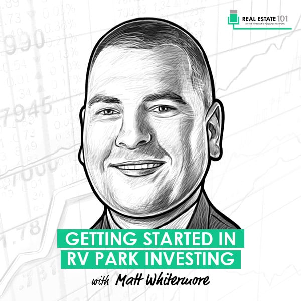 getting-started-in-rv-park-investing-matt-whitermore