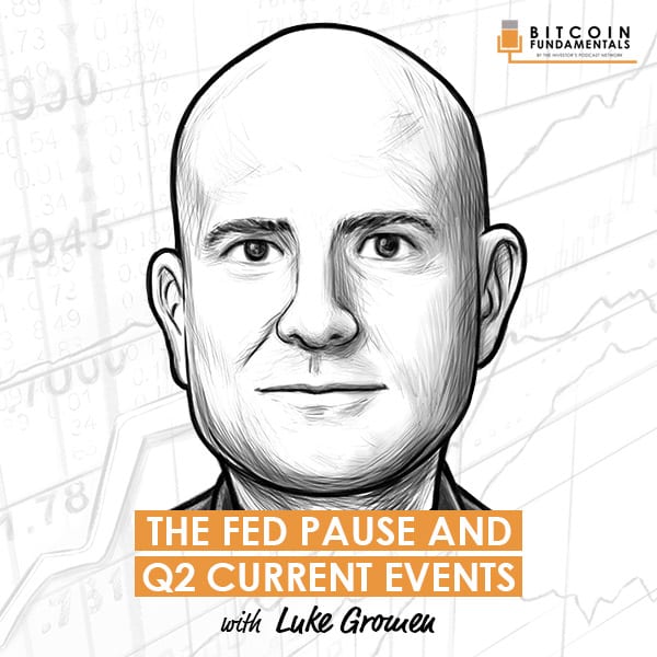 the-fed-pause-and-q2-current-events-luke-gromen
