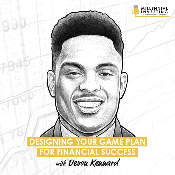 MI281: Designing Your Game Plan for Financial Success w/ Devon Kennard