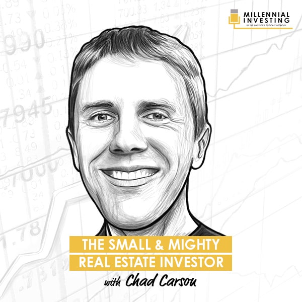 the-small-&-mighty-real-estate-investor-chad-carson