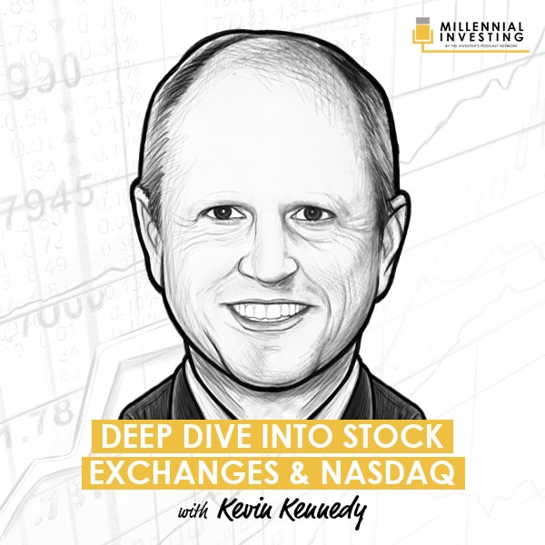 deep-dive-into-stock-exchanges-and-nasdaq-kevin-kennedy