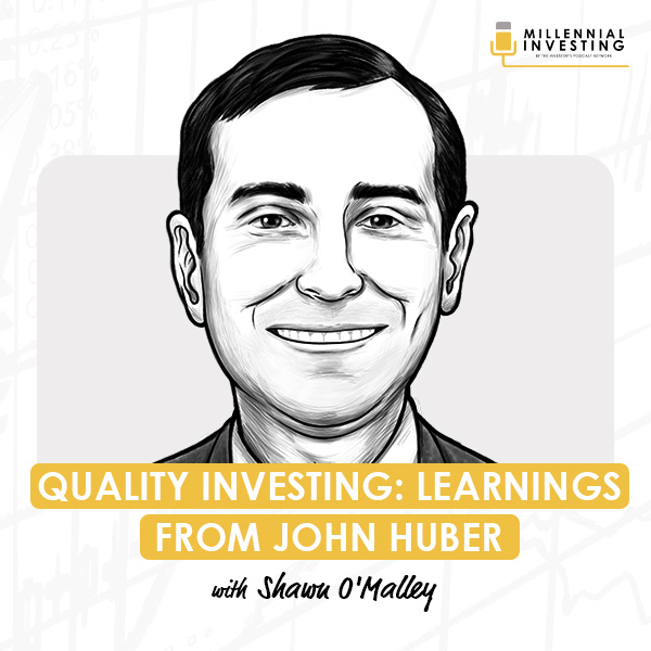 quality-investing-learnings-from-john-huber--shawn-o'malley-artwork-optimized