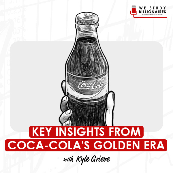 key-insights-from-coca-colas-golden-era-kyle-grieve
