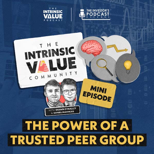 tivc-mini-episode-the-power-of-a-trusted-peer-group-shawn-o-malley-daniel-mahncke