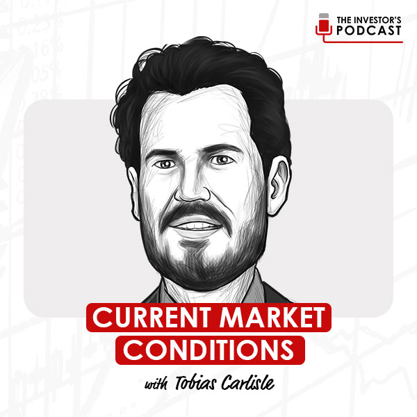 current-market-conditions-tobias-carlisle-artwork-optimized-updated1