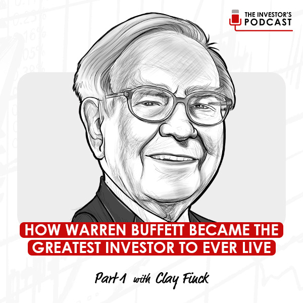 how-warren-buffett-became-the-greatest-investor-to-ever-live-part-1-artwork-optimized-updated1 how-warren-buffett-became-the-greatest-investor-to-ever-live-part-1-artwork-optimized-updated1